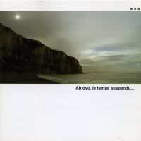 Ab Ovo - Le Temps Suspendu... (2 CD)