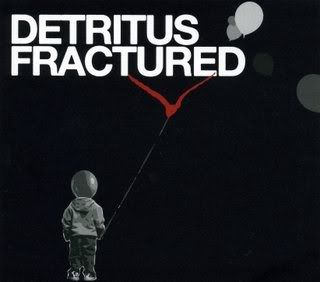 Detritus - Fractured