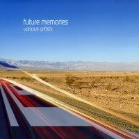 Various Artists - Future Memories