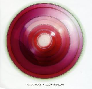 Tetsu Inoue - Slow And Low, (1995 originally)