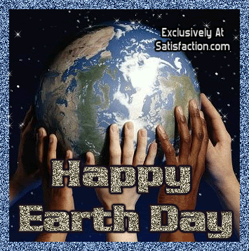 Earth Day Images, Pics, Comments, Graphics