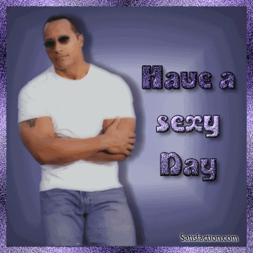 Have a Sexy Day Comment Graphic