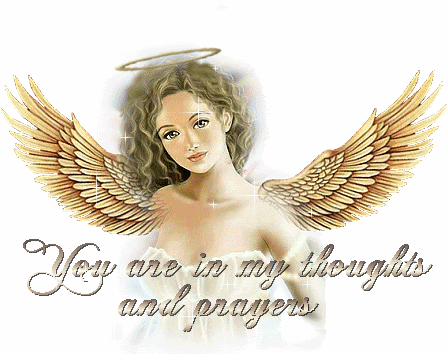 You are in my thoughts and prayers Angel photo YouareinmythoughtsandprayersAngel.gif