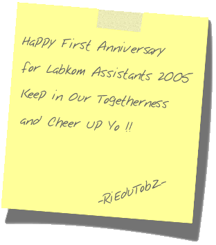 First Anniversary of Labkom Assistants 2005